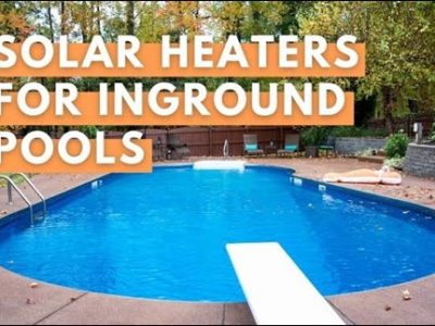 4 Best Solar Heaters for Inground Pools (Reviews & Buying Guide)