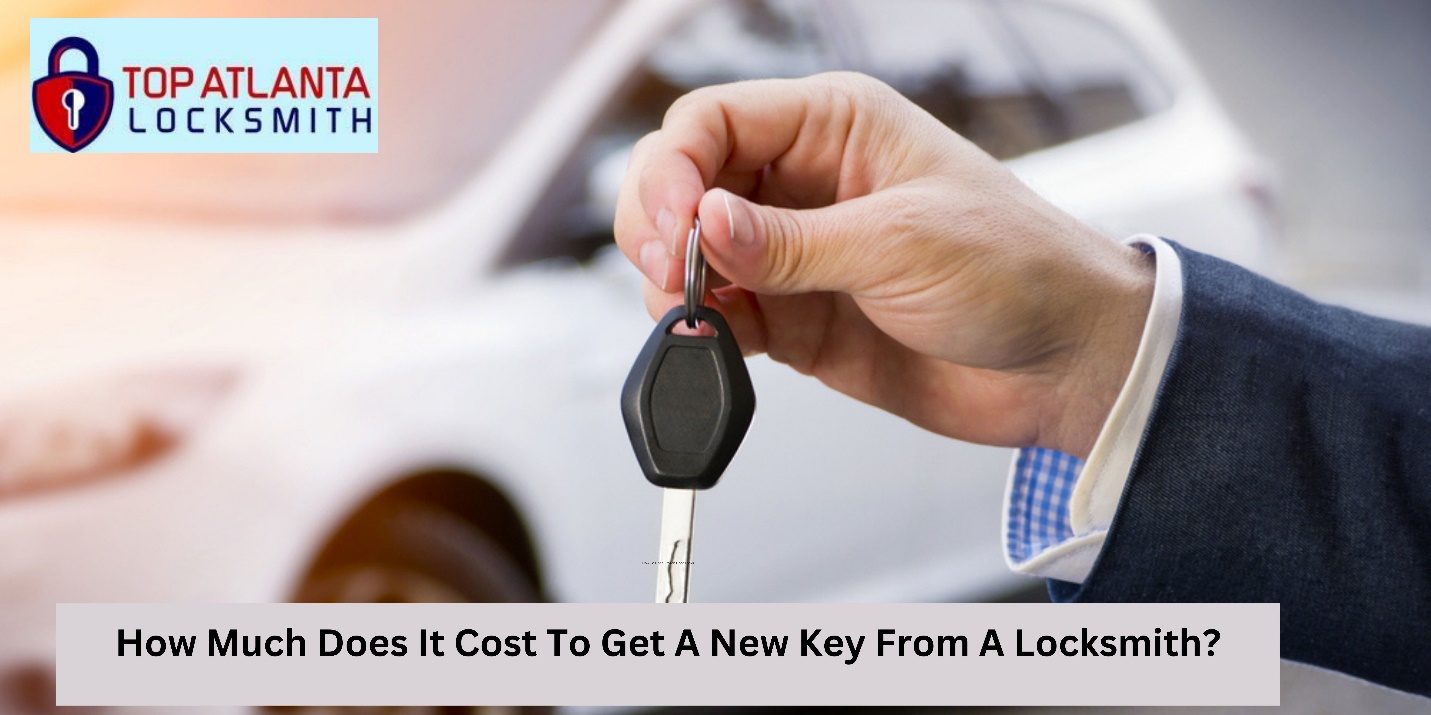 How Much Does It Cost To Get A New Key From A Locksmith? Organize